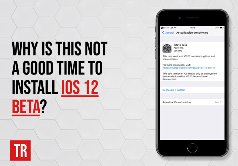 its-not-a-good-time-to-install-iOS-12-beta